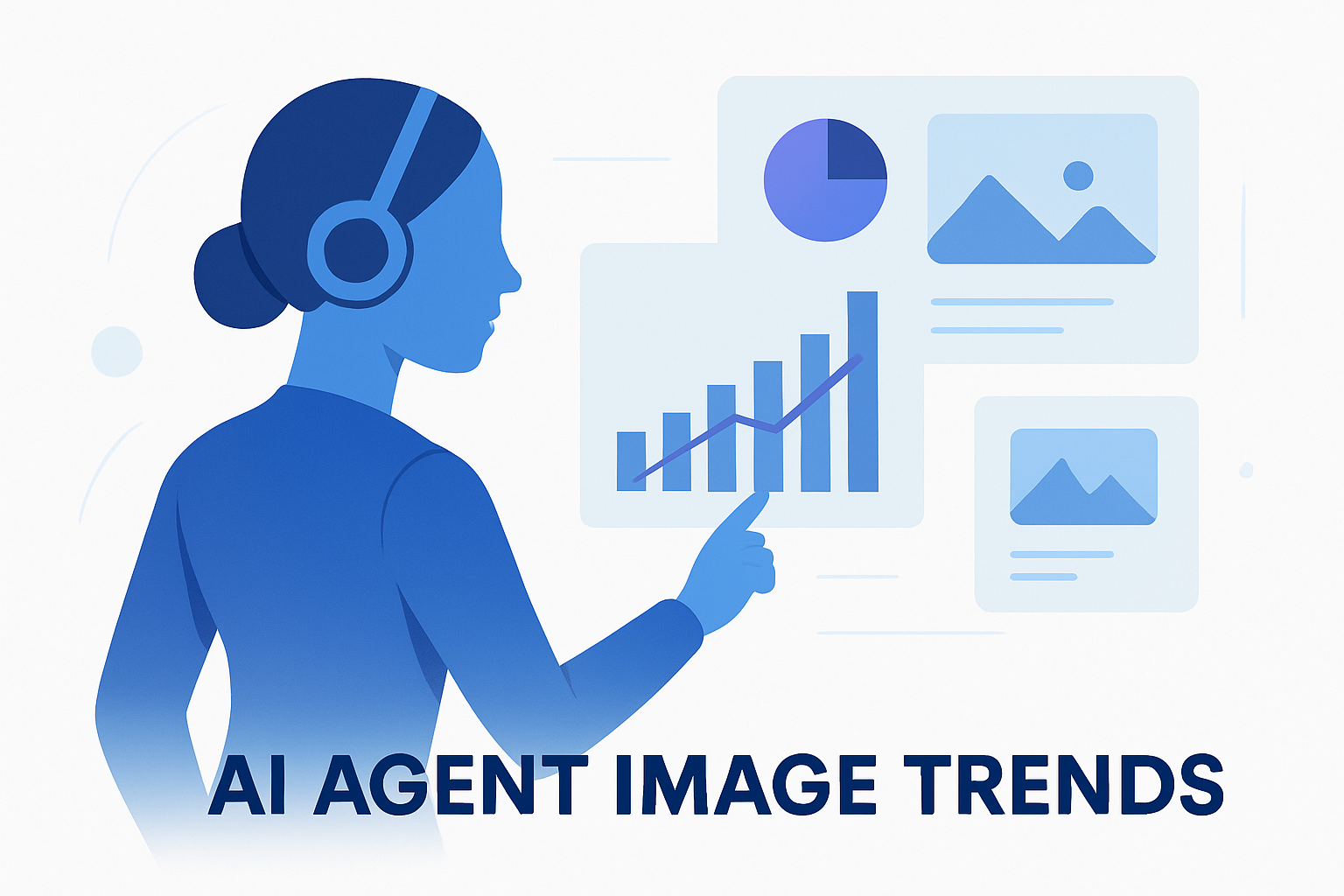AI Agent Image Trends. What Businesses Need to Know to Stay Ahead