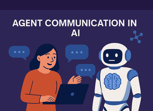 What is Agent Communication in AI? A Beginner’s Guide to Intelligent Interactions